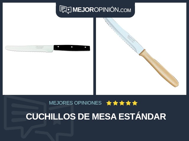 Cuchillos de mesa Estándar