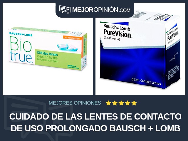 Cuidado de las lentes de contacto De uso prolongado Bausch + Lomb