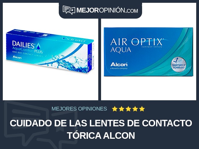 Cuidado de las lentes de contacto Tórica Alcon