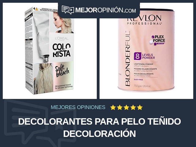 Decolorantes para pelo teñido Decoloración