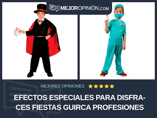 Efectos especiales para disfraces Fiestas Guirca Profesiones