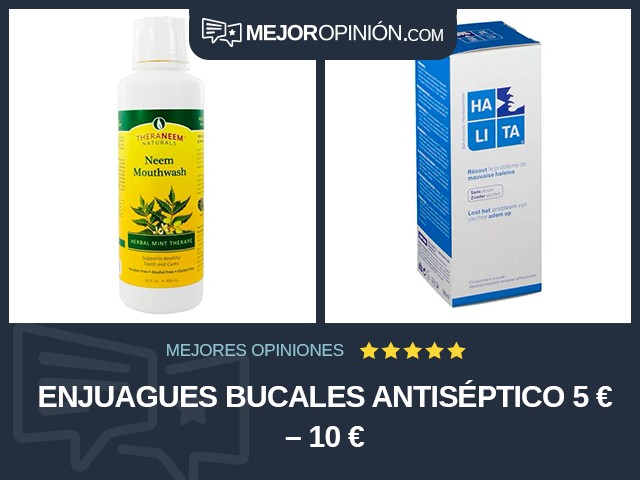 Enjuagues bucales Antiséptico 5 € – 10 €