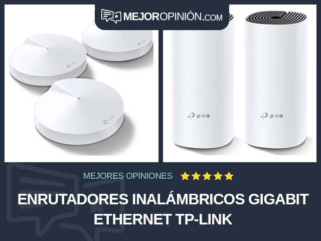 Enrutadores inalámbricos Gigabit Ethernet TP-Link