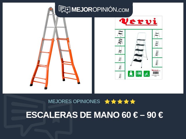 Escaleras de mano 60 € – 90 €