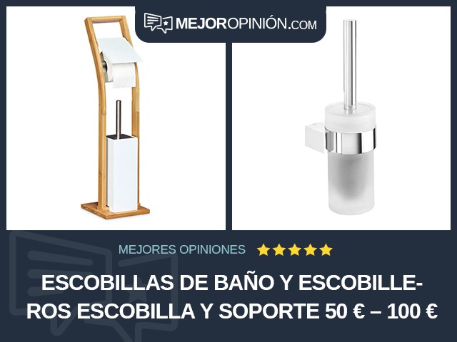 Escobillas de baño y escobilleros Escobilla y soporte 50 € – 100 €