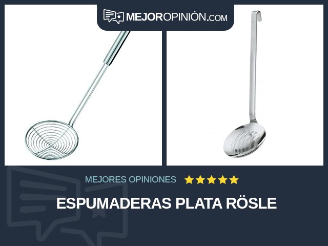 Espumaderas Plata Rösle