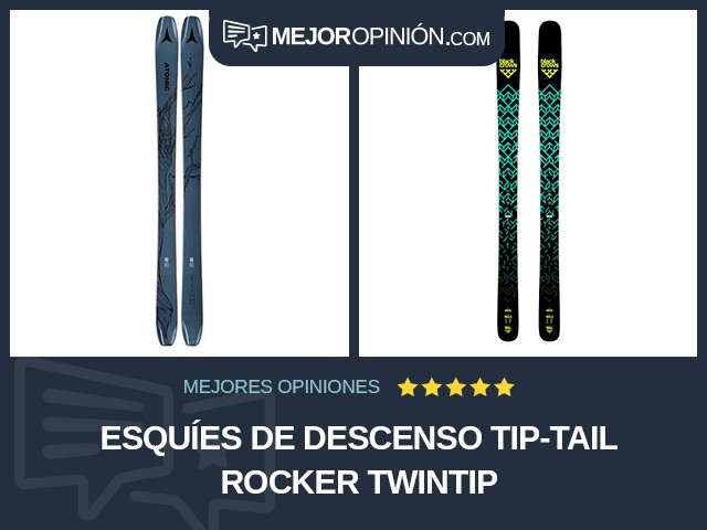 Esquíes de descenso Tip-Tail Rocker Twintip