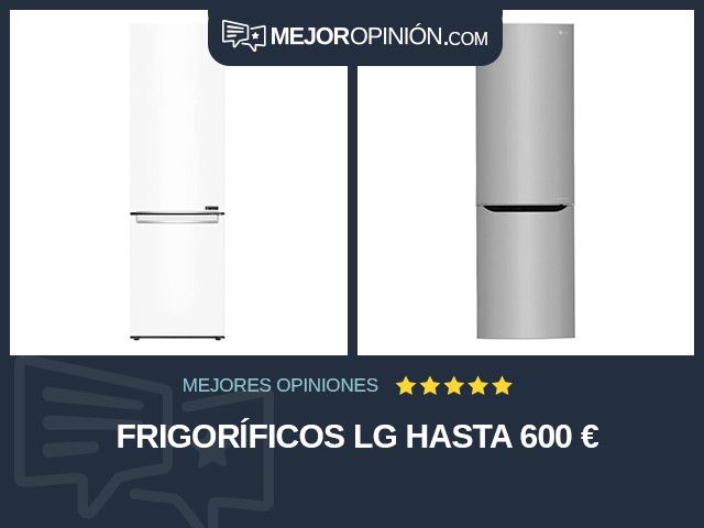 Frigoríficos LG Hasta 600 €