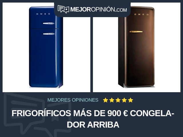 Frigoríficos Más de 900 € Congelador arriba