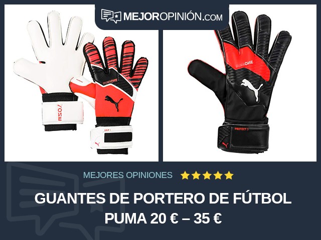 Guantes de portero de fútbol PUMA 20 € – 35 €