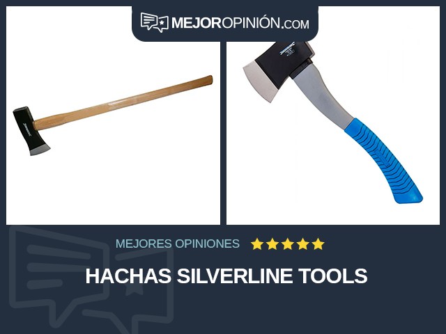 Hachas Silverline Tools