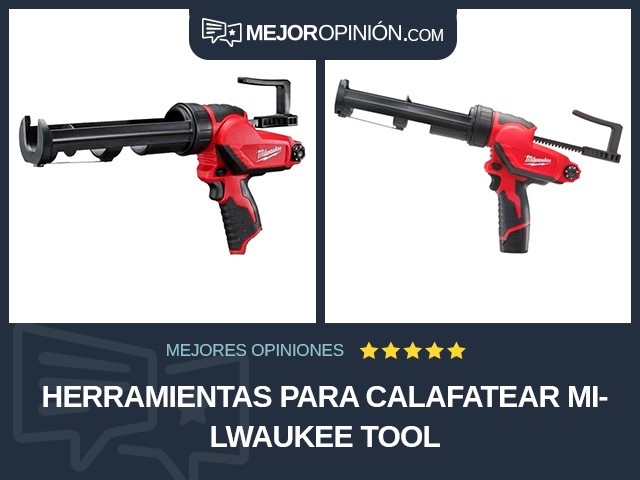 Herramientas para calafatear Milwaukee Tool