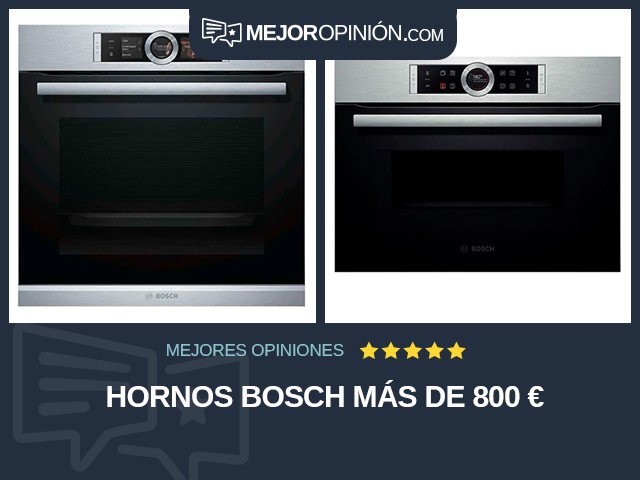Hornos Bosch Más de 800 €