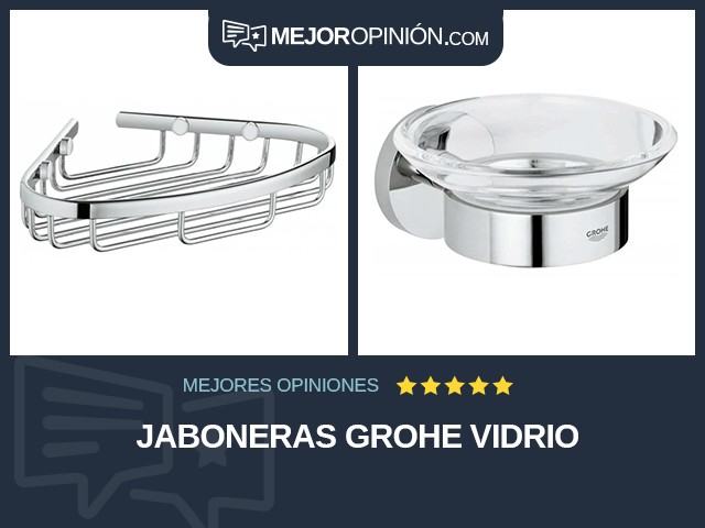 Jaboneras GROHE Vidrio