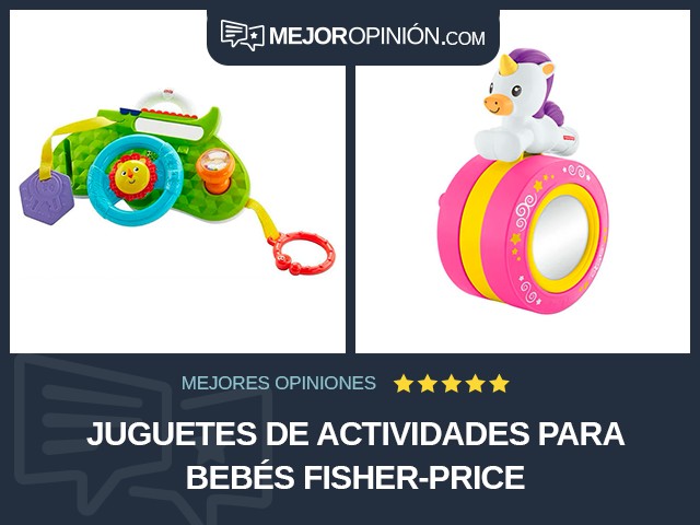 Juguetes de actividades para bebés Fisher-Price