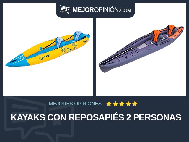 Kayaks Con reposapiés 2 personas