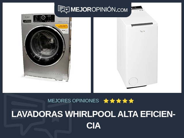 Lavadoras Whirlpool Alta eficiencia