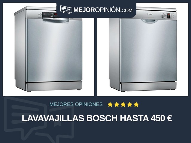 Lavavajillas Bosch Hasta 450 €