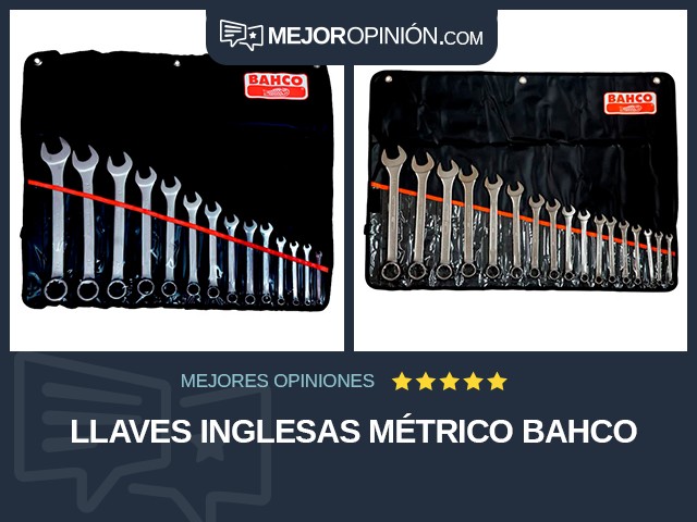 Llaves inglesas Métrico Bahco