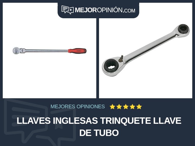 Llaves inglesas Trinquete Llave de tubo