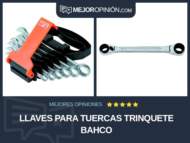 Llaves para tuercas Trinquete Bahco