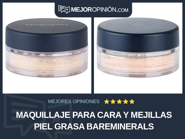 Maquillaje para cara y mejillas Piel grasa bareMinerals