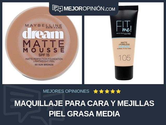 Maquillaje para cara y mejillas Piel grasa Media