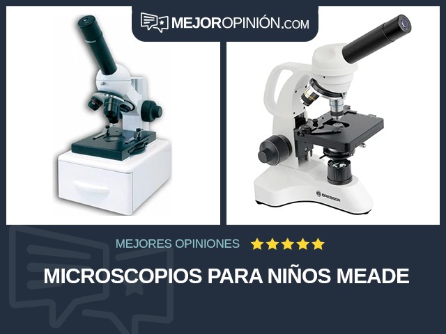 Microscopios Para niños Meade