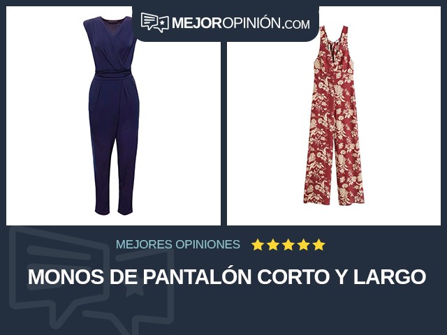 Monos de pantalón corto y largo