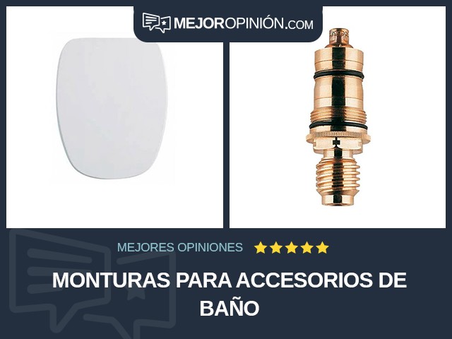 Monturas para accesorios de baño