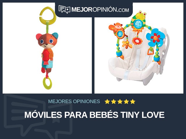 Móviles para bebés Tiny Love