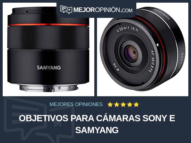 Objetivos para cámaras Sony E SAMYANG