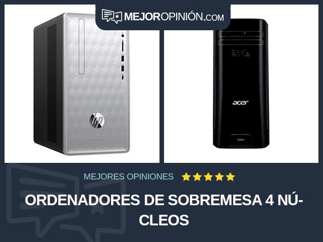 Ordenadores de sobremesa 4 núcleos