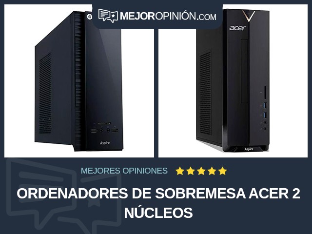 Ordenadores de sobremesa Acer 2 núcleos