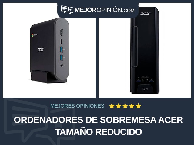 Ordenadores de sobremesa Acer Tamaño reducido