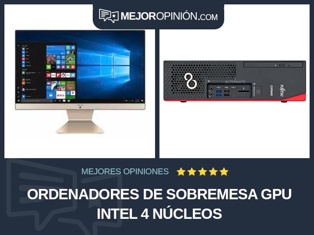 Ordenadores de sobremesa GPU Intel 4 núcleos