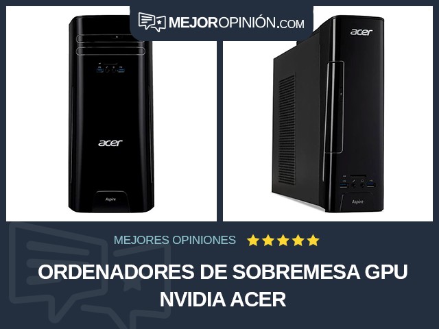 Ordenadores de sobremesa GPU NVIDIA Acer