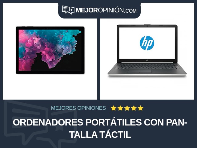 Ordenadores portátiles Con pantalla táctil