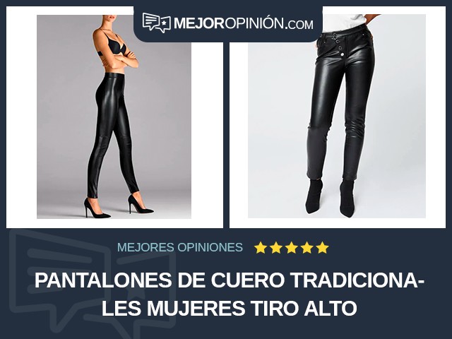 Pantalones de cuero tradicionales Mujeres Tiro alto