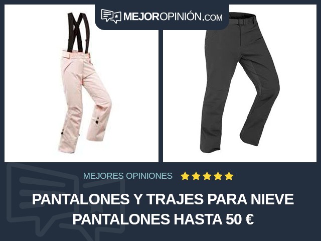 Pantalones y trajes para nieve Pantalones Hasta 50 €