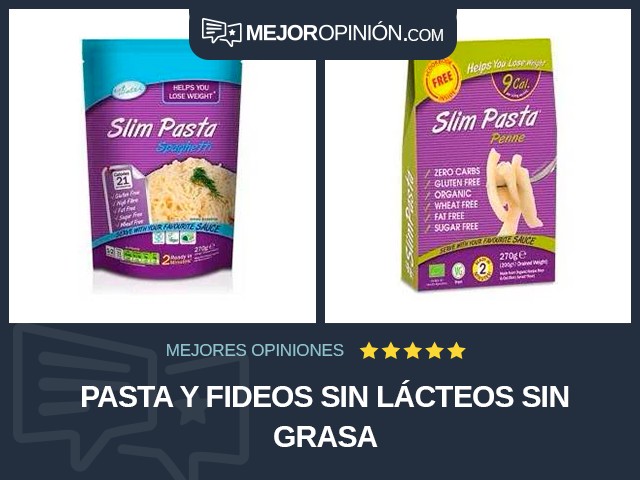 Pasta y fideos Sin lácteos Sin grasa