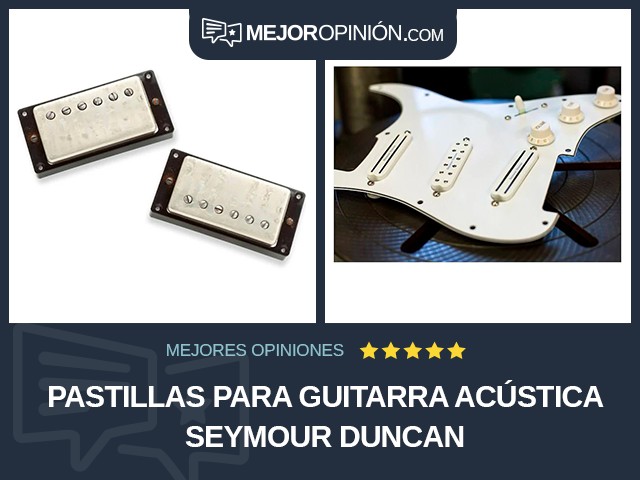 Pastillas para guitarra acústica Seymour Duncan