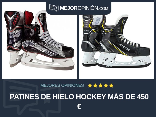 Patines de hielo Hockey Más de 450 €