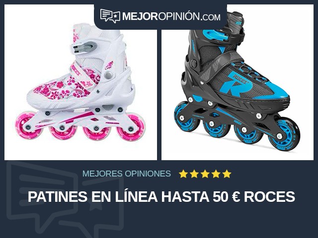 Patines en línea Hasta 50 € Roces