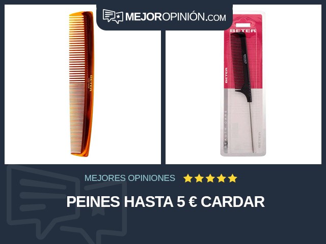 Peines Hasta 5 € Cardar