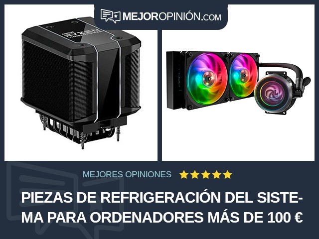 Piezas de refrigeración del sistema para ordenadores Más de 100 €