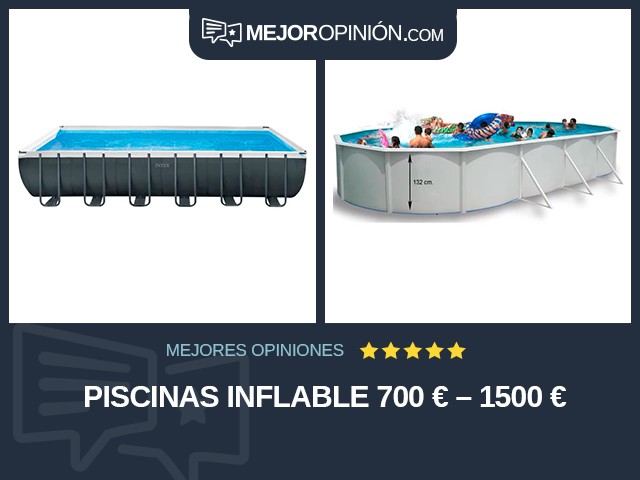 Piscinas Inflable 700 € – 1500 €