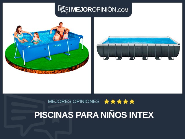 Piscinas Para niños Intex