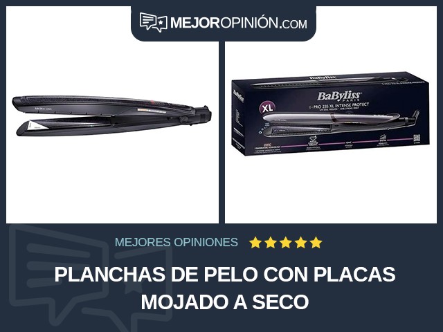 Planchas de pelo Con placas Mojado a seco