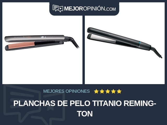 Planchas de pelo Titanio Remington